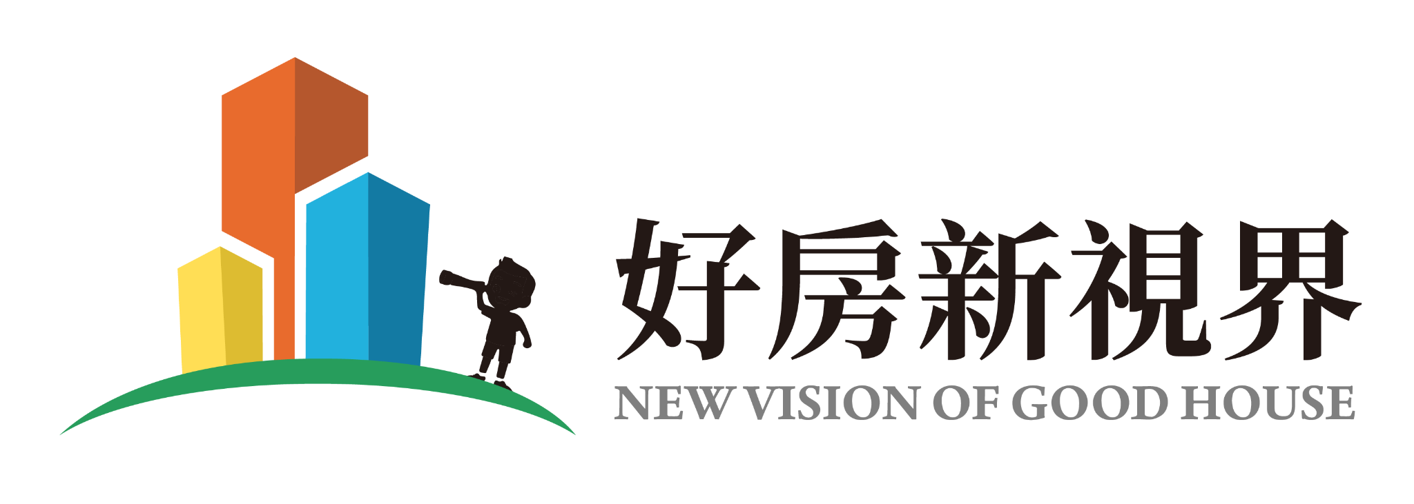 好房新視界® NEW VISION OF GOOD HOUSE
